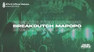 BREAKDUTCH MAPOPO SYALALA REMIX ENAK CUY GASKEUN [DANI RMX X FEXD RMX]