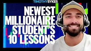 10 Lessons From My Latest Millionaire Student Chace