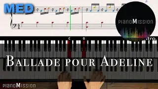 [Real Piano Tutorial] BALLADE POUR ADELINE with Follow-Up Tutorial