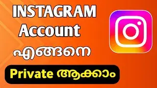 how to make Instagram instagram account private Malayalam|2024|make Instagram account private