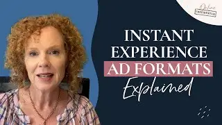 Instant Experience Ad Formats Explained