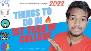 1st Year College Student's RoadMap | What to do in 1st Year to achieve SUCCESS and Secure CAREER |