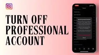 How to Turn OFF Professional Account on Instagram