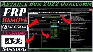 Qualcomm,Frp,Removing,Flashing MTK, Samsung, Advance Android Box
