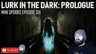 Lurk In The Dark Prologue - JUMPSCARES & HILARIOUS VOICE ACTING -  Lurk in The Dark Gameplay