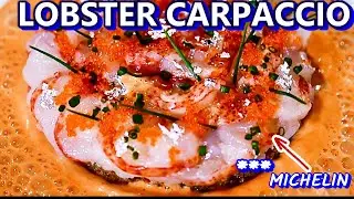 Carpaccio Of Lobster | Think & Cook like a Michelin Star Chef