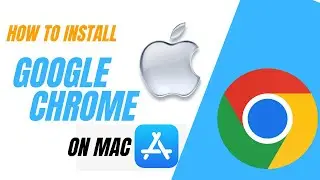 How to Install Google Chrome on Mac - Download Chrome on Macbook All Model #apple #mac #chrome