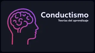 Conductismo - Curso integral de eLearning