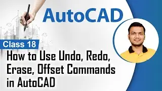 How to Use Undo, Redo, Erase, Offset Commands in AutoCAD - Modify tools in AutoCAD - AutoCAD