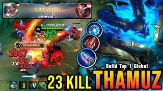 SAVAGE + 23 Kills!! Thamuz Best Build and Emblem!! - Build Top 1 Global Thamuz ~ MLBB