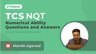 TCS NQT Numerical Ability Questions and Answers 2023