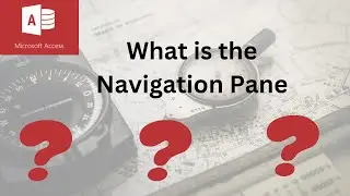 What is a Custom Navigation Pane in Access?