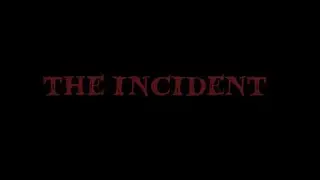 The Incident - Directed by Dom Jones (48 hour Challenge)