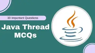 Java Thread MCQs l Top 30 Java Thread Questions and Answers l Javatpoint