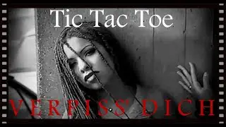 Tic Tac Toe - Verpiss Dich (Official HD Video 1996)