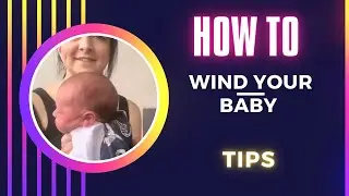 Newborn winding tips #newborn #parentingtips #parentinghacks #winding #newbaby #tipsandtricks