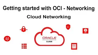 Getting started with OCI - Networking
