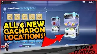 Tower of Fantasy: ALL 6 NEW GACHAPON LOCATIONS!