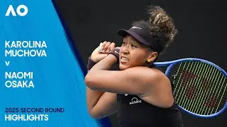 Karolina Muchova v Naomi Osaka Highlights | Australian Open 2025 Second Round