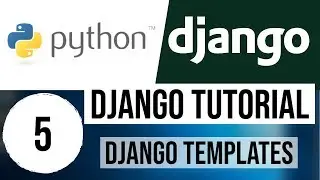 Django Tutorial for Beginners 5 - Django Templates + Render a Template in Django Project (Part 2)