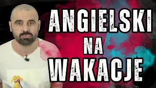 Angielski na WAKACJE w 7 minut | ROCK YOUR ENGLISH SUMMER