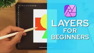 Layers for Beginners Tutorial – Affinity Photo iPad