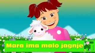 Mara ima malo jagnje | Dečije pesme | Marry Had A Little Lamb | Jaccoled