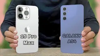 iPhone 15 Pro Max Vs Samsung Galaxy A54 I Comparison