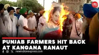 Punjab farmers burn effigies of Kangana Ranaut, demand her resignation