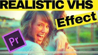 How to add realistic VHS effect to your video in Premiere pro cc 2017 tutorial