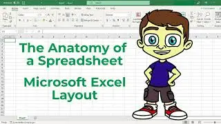 Excel Basics - The Anatomy of a Spreadsheet