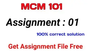 Mcm 101 Assignment 1 Solution 2022 | Mcm101 Assignment 1 2022