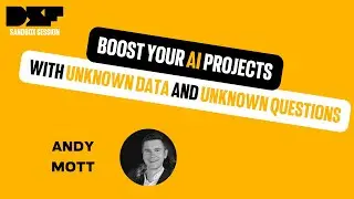 Boost your AI projects with unknown data and unknown questions - Data Science Festival