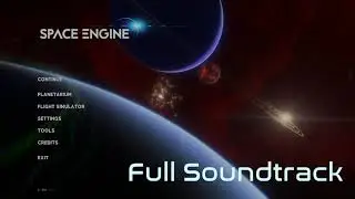 SpaceEngine - FULL SOUNDTRACK [Updated]