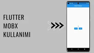 Flutter Mobx Kullanımı