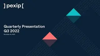 Pexip Q3 Quarterly Presentation