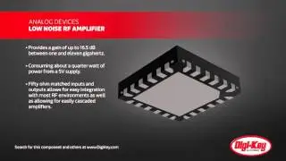 ADIs Low-Noise RF Amplifiers Product Overview | Digi-Key Daily