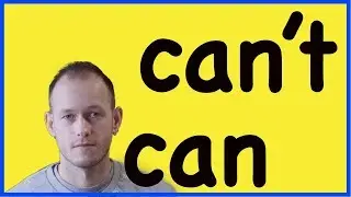 КАК ПРОИЗНОСИТЬ CAN и CAN'T В РЕЧИ. Американский акцент