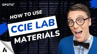 How to use CCIE Lab Materials