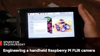 Enginursday: Handheld Raspberry Pi FLiR Camera!