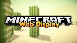 Minecraft - Mod Showcase - Web Display