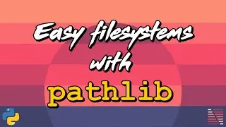 Easy filesystem operations in Python with pathlib - Design Patterns