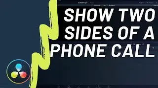 Split-Screen and Show Two Sides of a Phone Conversation in DaVinci Resolve 16