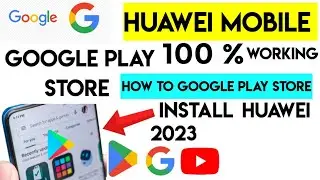 How to install google play store on huawei google play store install Huawei mobile