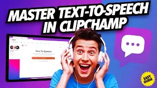 Clipchamp Text-to-Speech: Easy Voiceovers in Minutes!