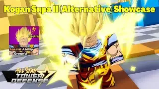 Kogan Supa II (Alternative) Showcase (Teen Gohan SSJ2 DragonBall Z) All Star Tower Defense ASTD