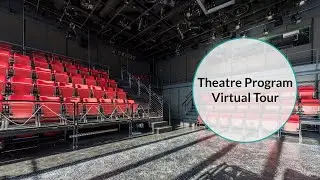 Theatre Program Virtual Tour