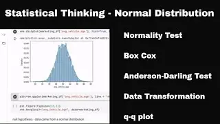 Normal Distribution - Test and Transformation