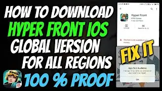 How to download Hyper front iOS Global version | Hyper front @Hyper Front