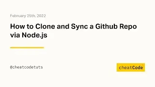 How to Clone and Sync a Github Repo via Node.js